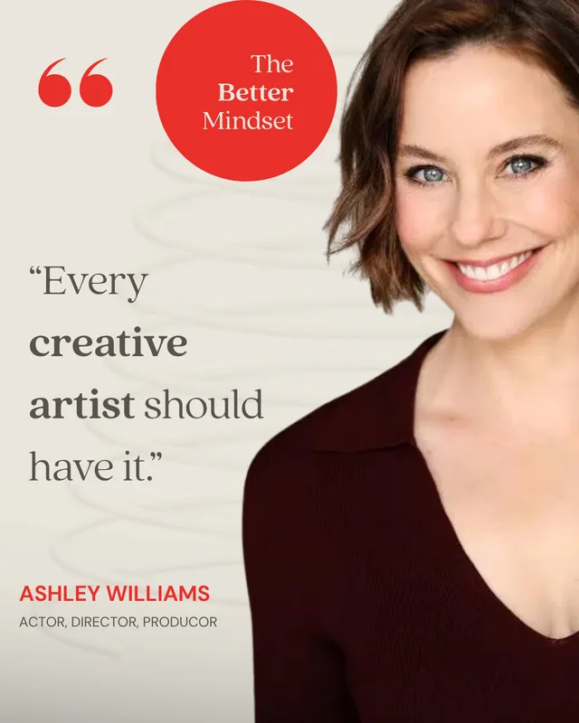 Ashley Williams, Actor, Director, Producer: “Joe has helped me so much over the years in terms of framing my life as a creative artist. Every creative artist should have this.”